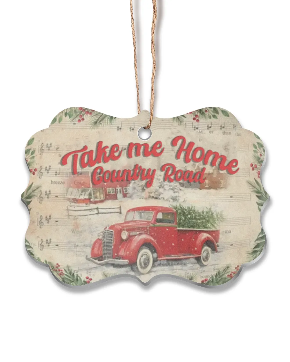Country Truck Ornament Country Road Take Me Home