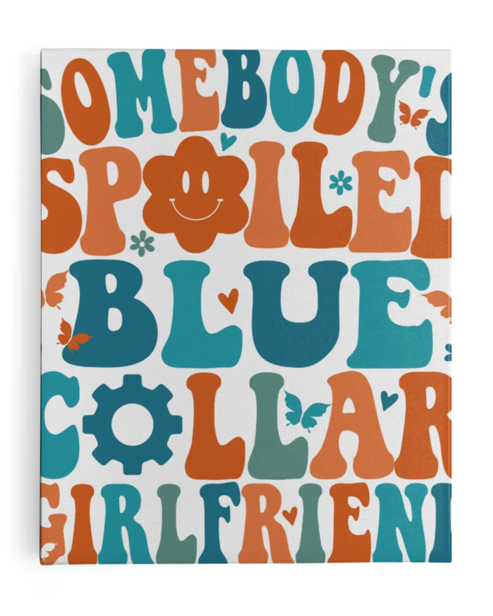 Somebody's Spoiled Blue Collar Girlfriend Shirt, Blue Collar Girlfriend, Spoiled Girlfriend Shirt, Blue Collar Worker, Blue Collar Wife Club