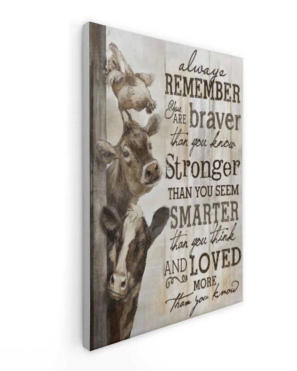 Farm Cow "Always Remember You Are Braver Than You Know" Hang Canvas - Inspire and Uplift Your Space
