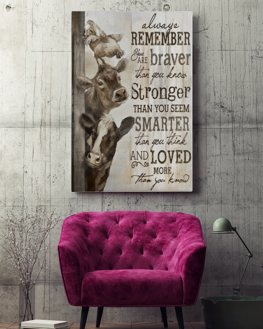 Farm Cow "Always Remember You Are Braver Than You Know" Hang Canvas - Inspire and Uplift Your Space
