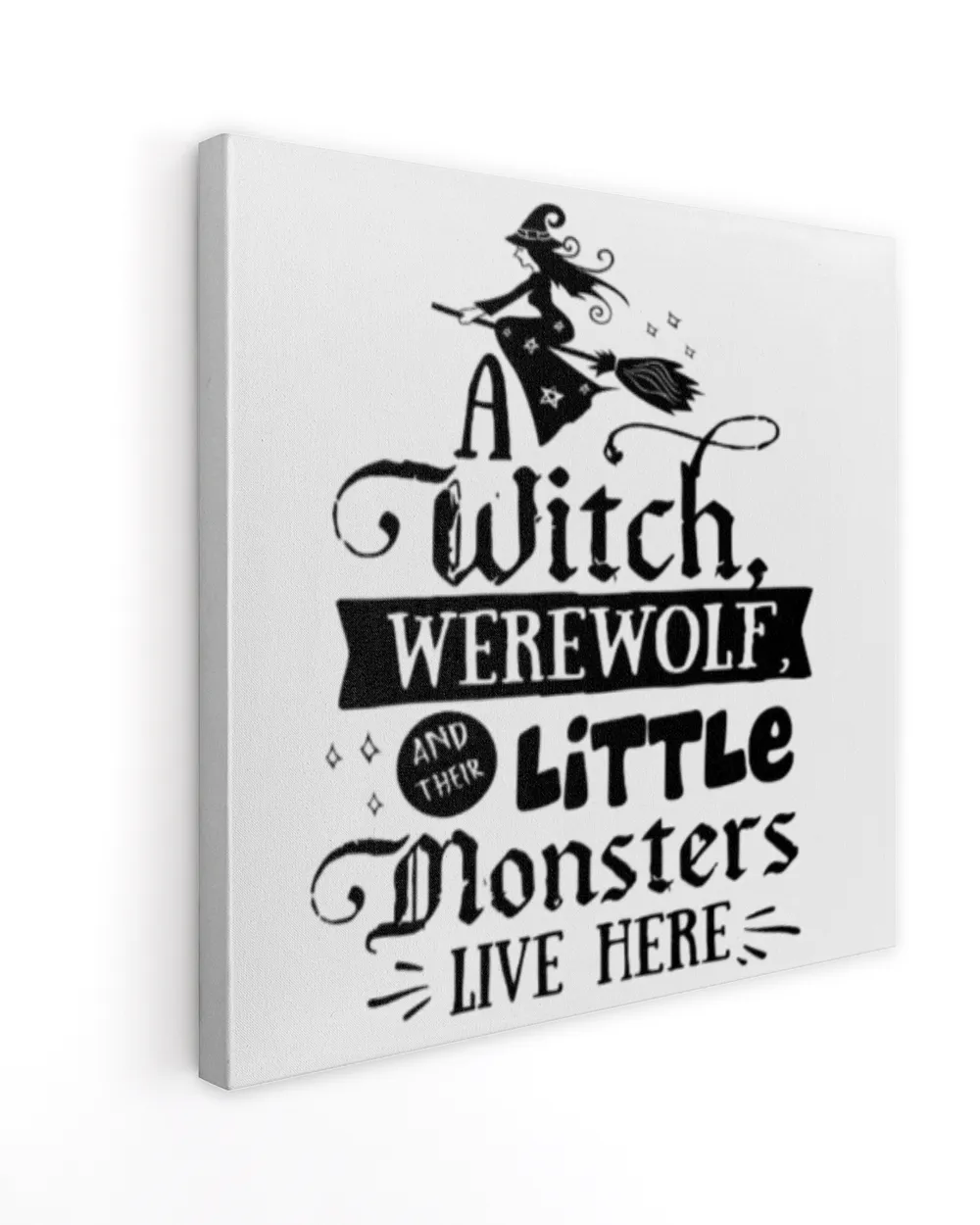 A witch, werewoft and their little monsters live here Funny halloween quote