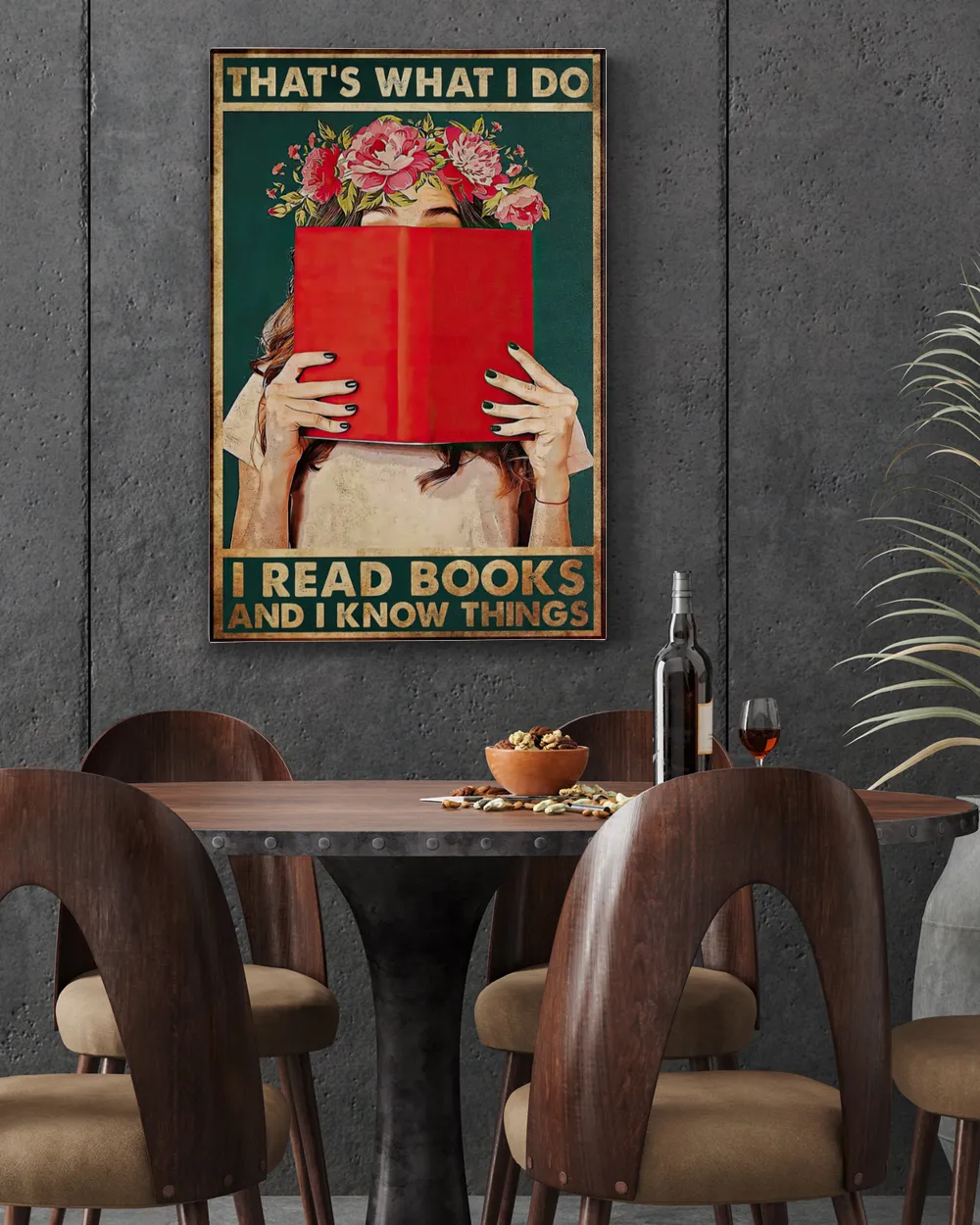 That's What I Do I Read Books And I Know Things Poster and Canvas Ready To Hang Canvas (16x24 inch) white 16x24in