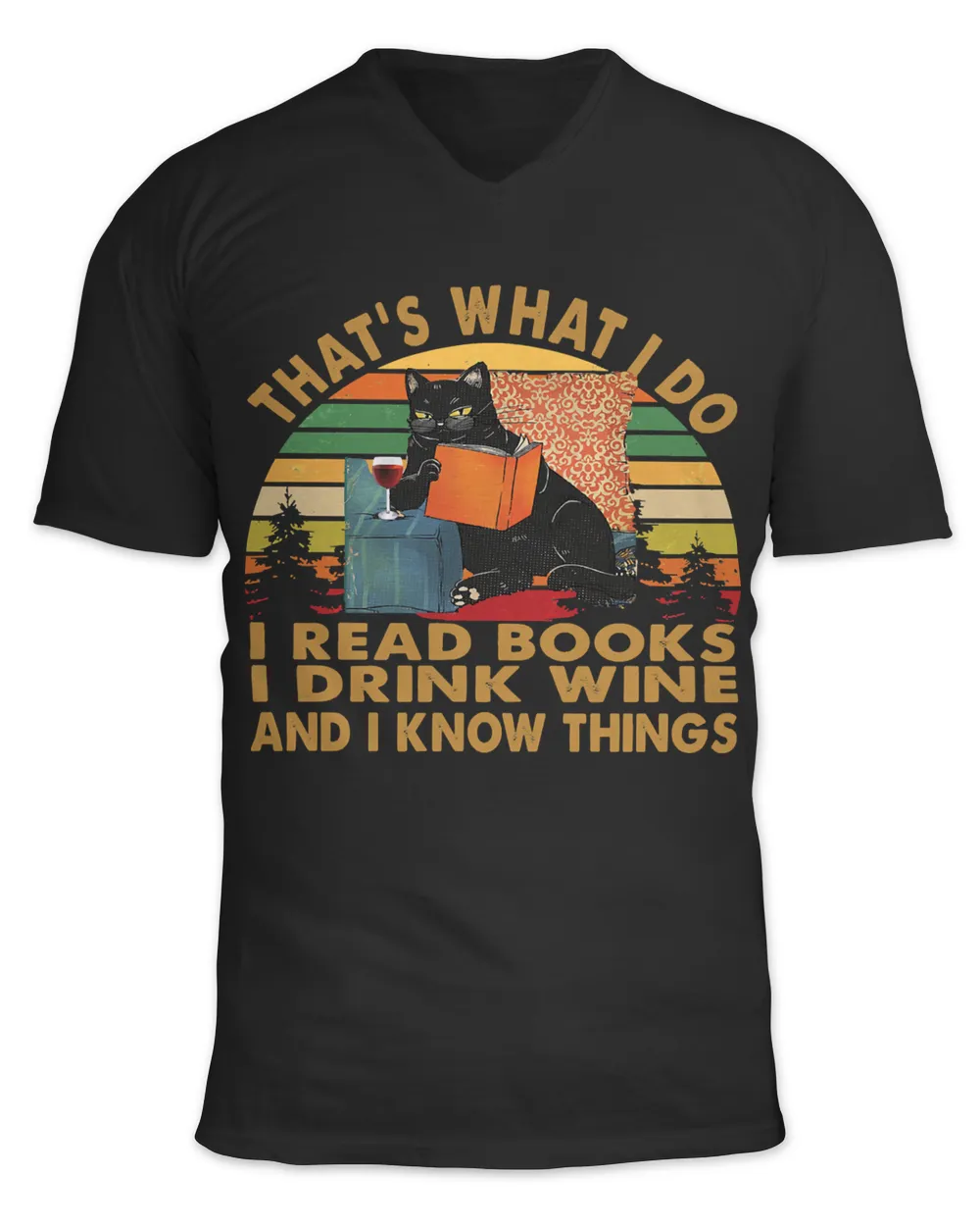 Book Reader Thats What I Do I Read Books I Drink Coffee and I Know Things Vintage Cat Books Reading Fan