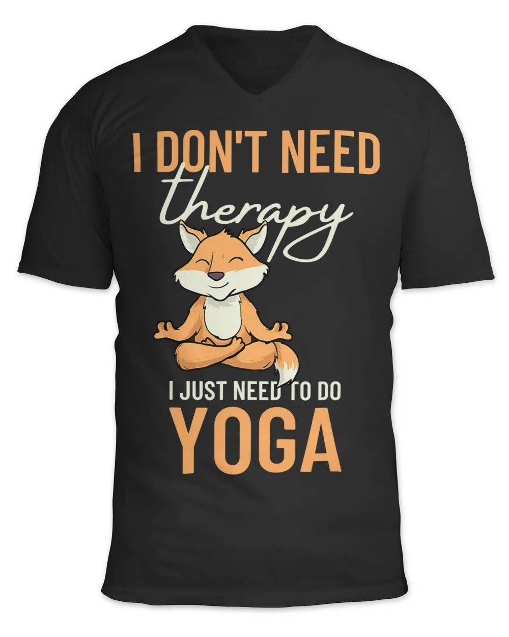 I Just Need To Do Yoga Fox Pilates