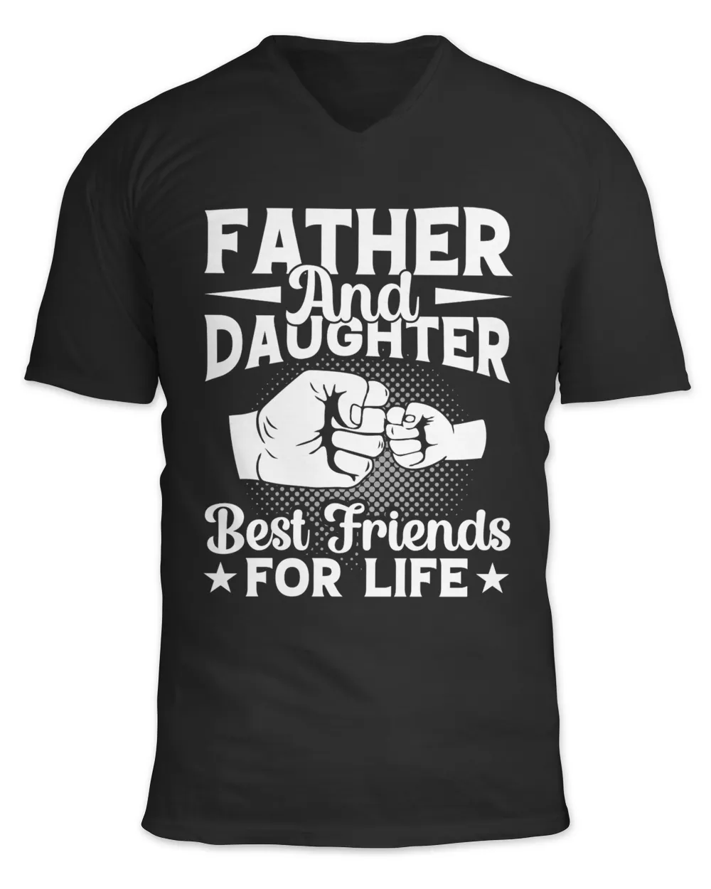 Father and Daughter Best Freiends For Life Unisex Jersey SS V-Neck T-Shirt black s