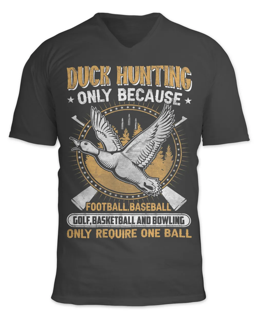 Hunting duck goose Hunting gear funny slogan for men