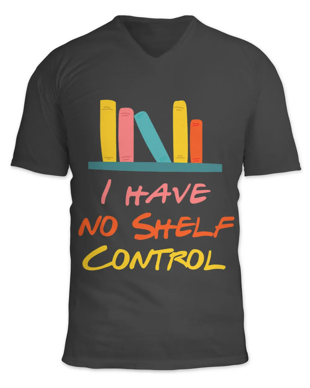 I Have No Shelf Control Funny Library Reading Lovers Designs