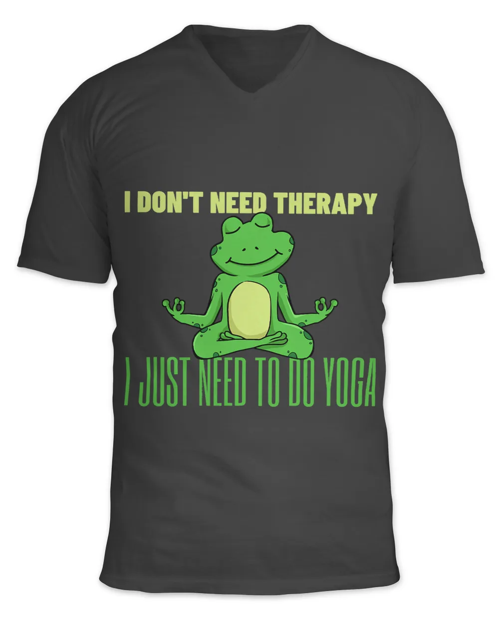 I Just Need To Do Yoga Frog Pilates 1