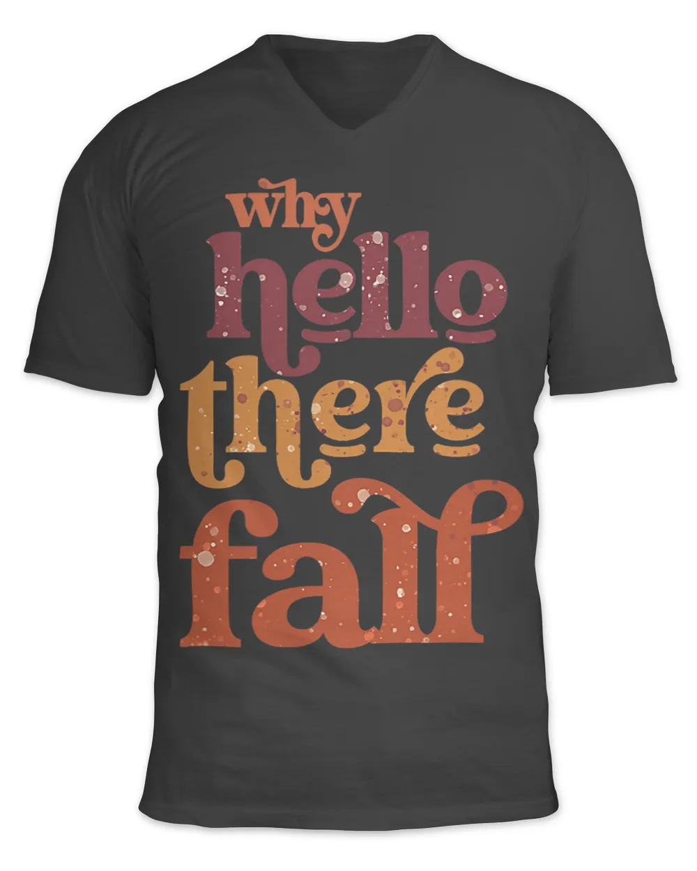 Hello there fall Autumn Vibes Christmas birthday Halloween