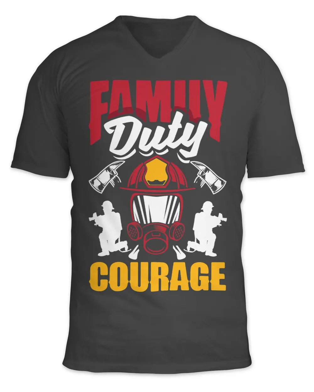Family Duty Courage Firefighters Fathers Day