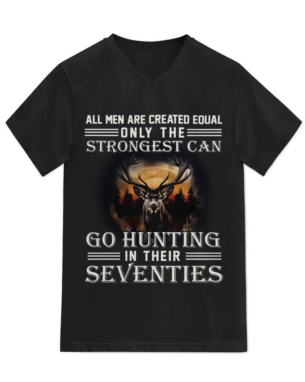Only The Strongest Can Go Hunting In Their Seventies Mug