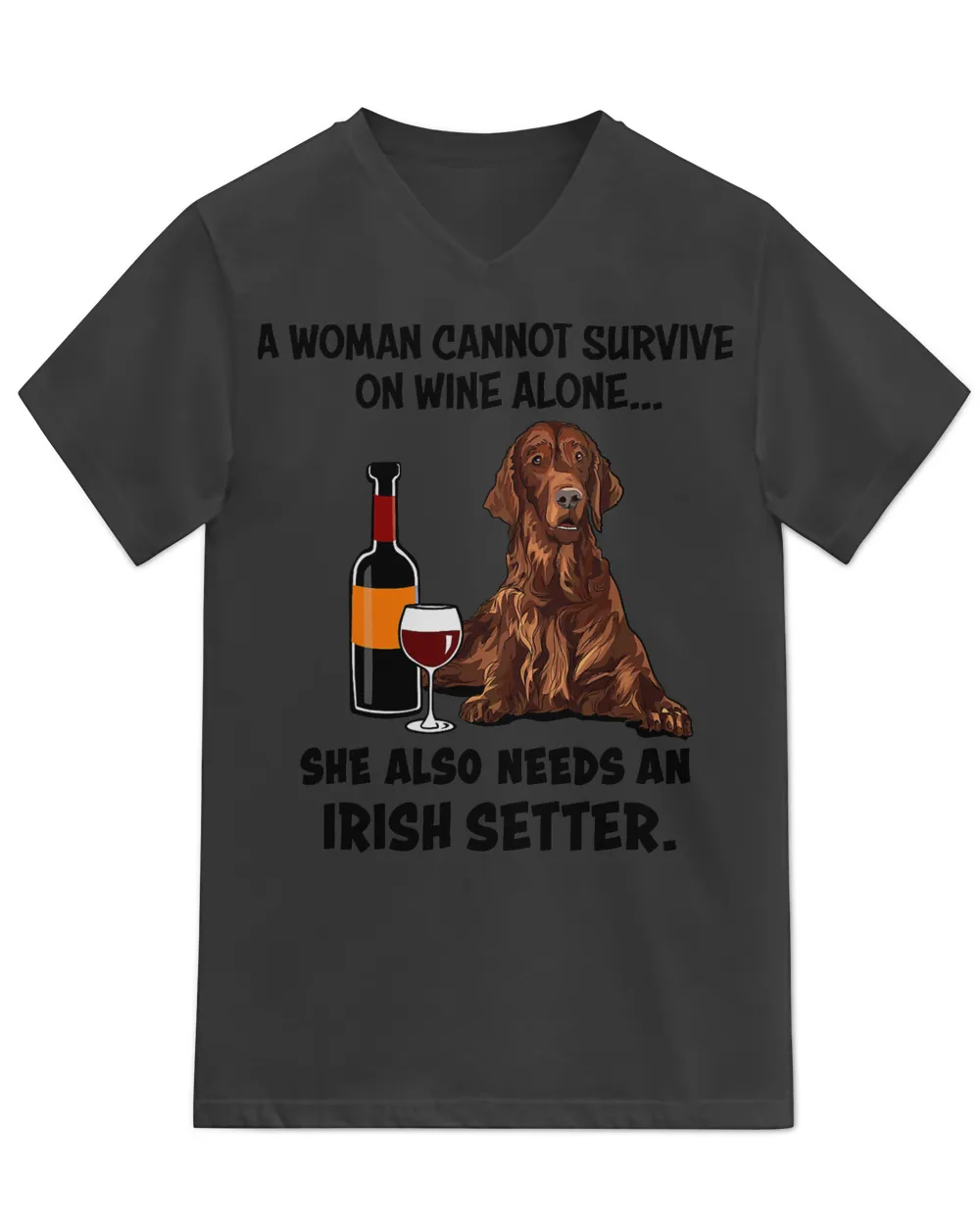 Funny Irish Setter & Wine Lover Dog Mom Gift T-Shirt