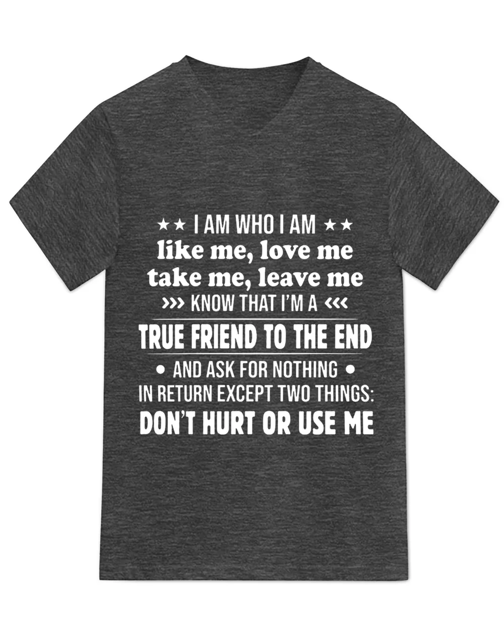 I am who I am like me love me take me leave me