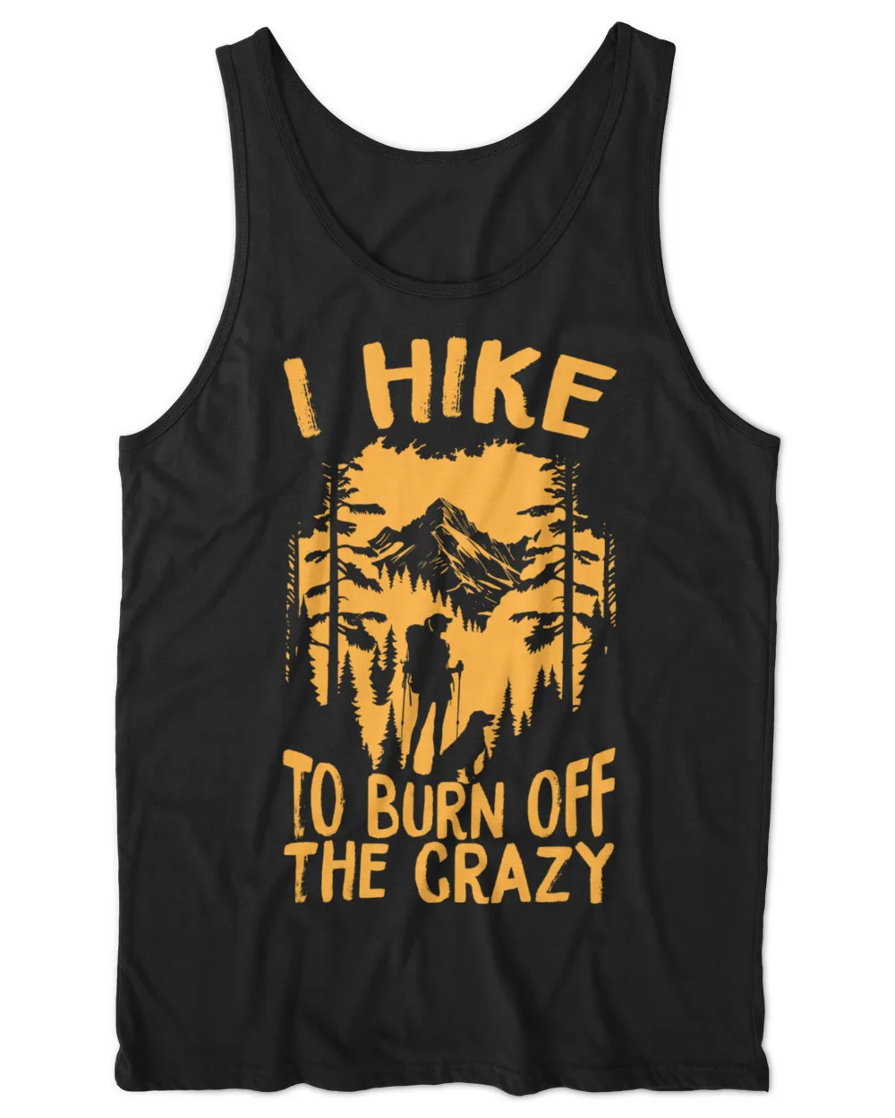 Hiking - I Hike To Burn Off The Crazy With Dog - Woman T-Shirt