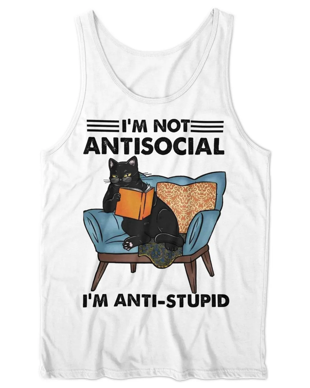 I'm not antisocial I’m anti-stupid