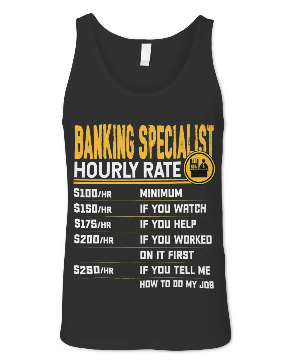 Banker Gifts Banking Specialist Hourly Rate Funny Banking Expert Banker