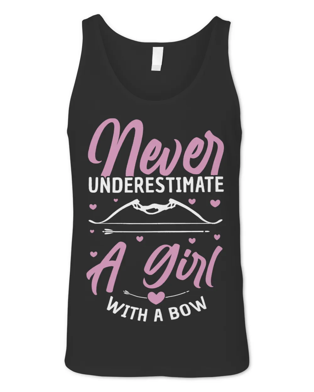 Womens Never Underestimate A Girl With A Bow Funny Archery
