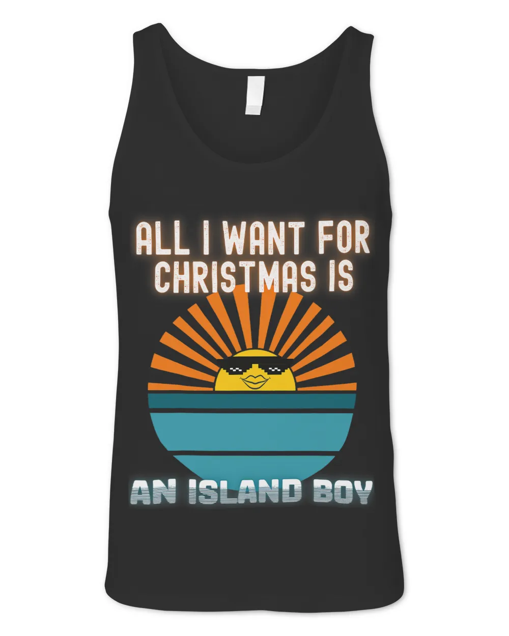 All I Want for Christmas is a Island Boy Funny Sun Meme Gift