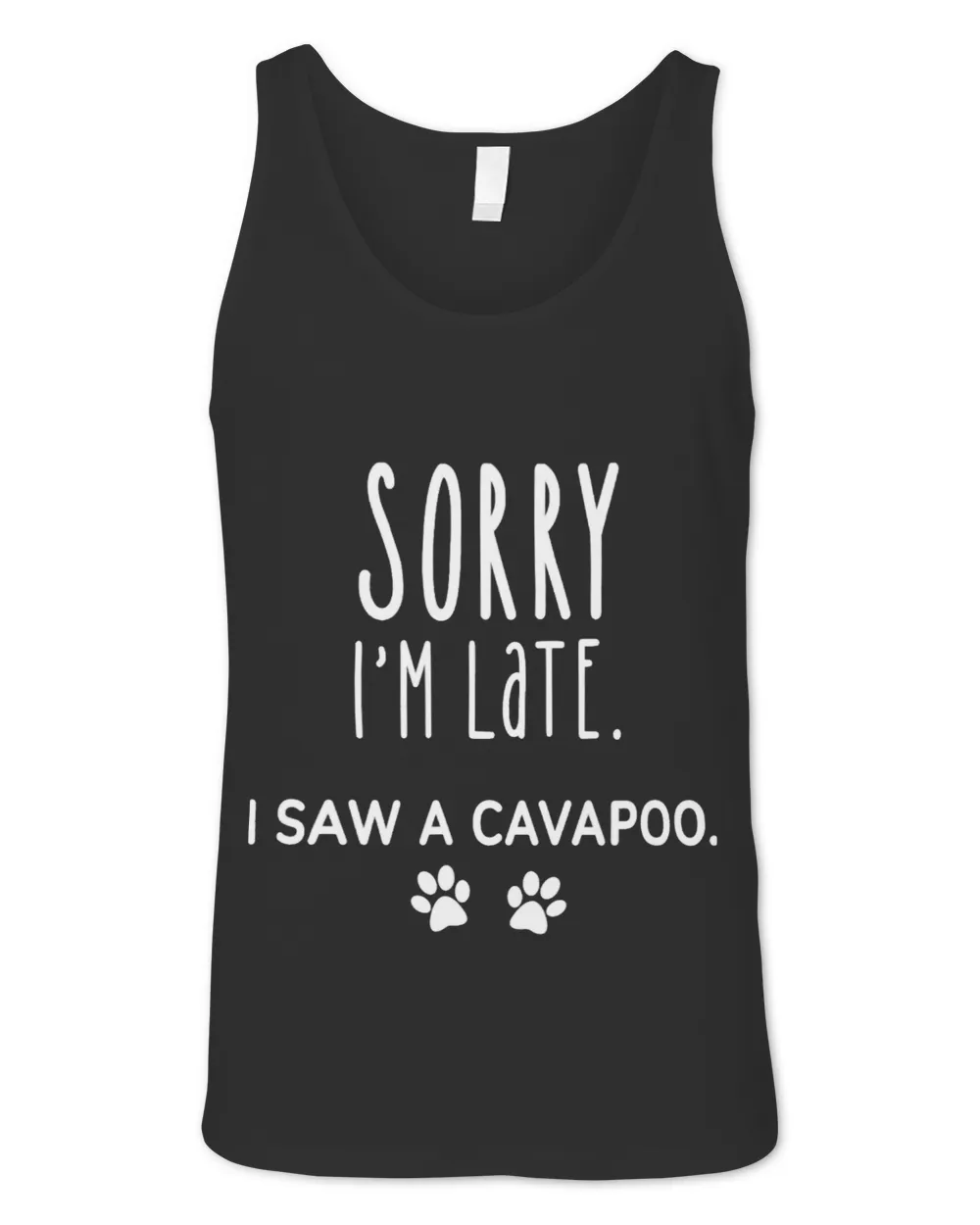 Sorry Im Late. I Saw a Cavapoo. 3