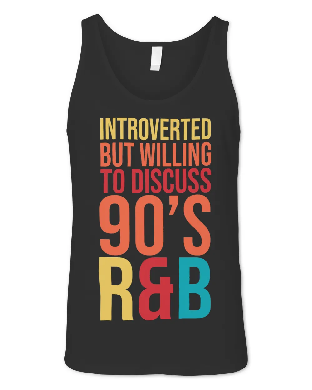 introverted but willing to discuss 90s RnB RB introvert pun 3 Unisex Jersey Tank black xs