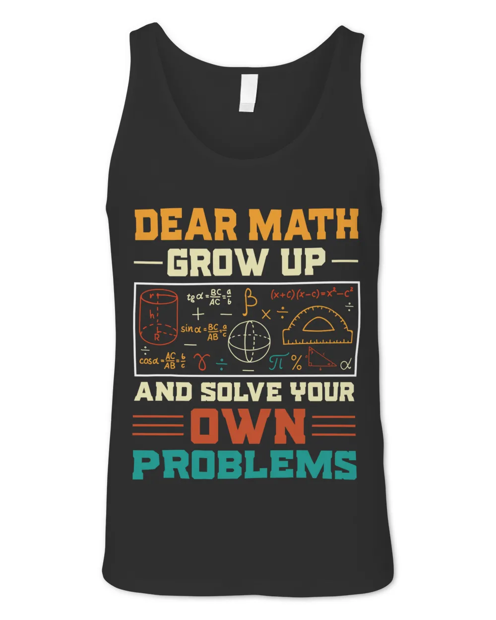 Dear Math Grow Up and Solve Problems Unisex Jersey Tank black xs