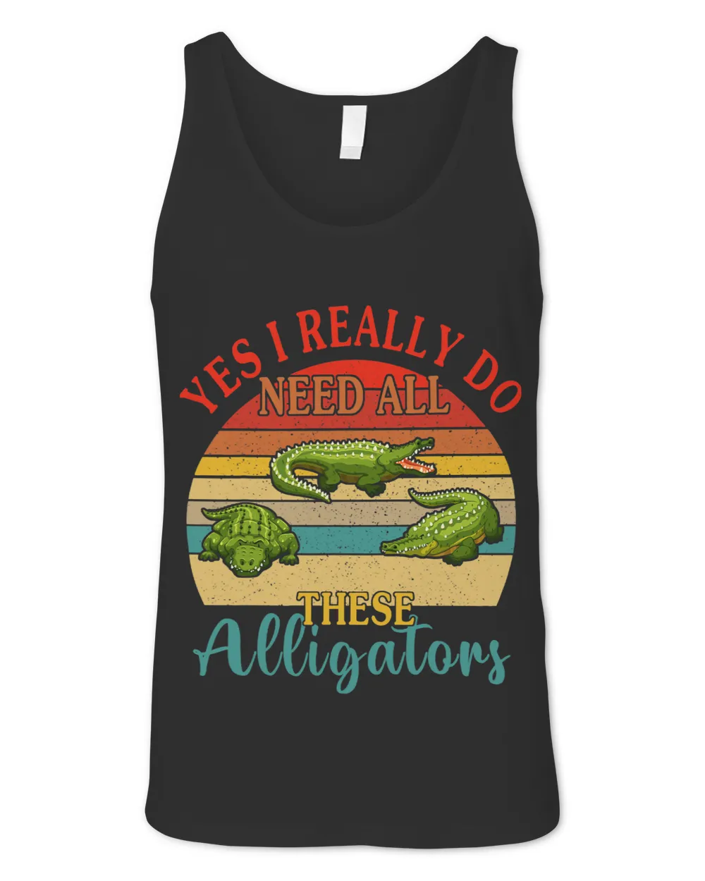 Vintage Really Do Need All These Alligators Three Alligators