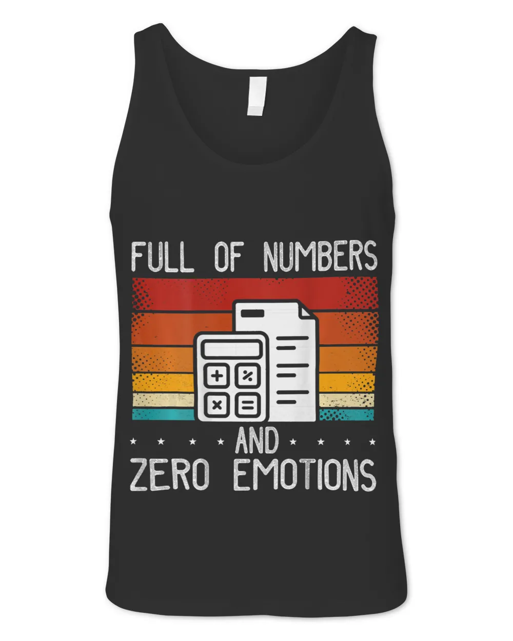 Backprint Full Of Numbers And Zero Emotions Accountant