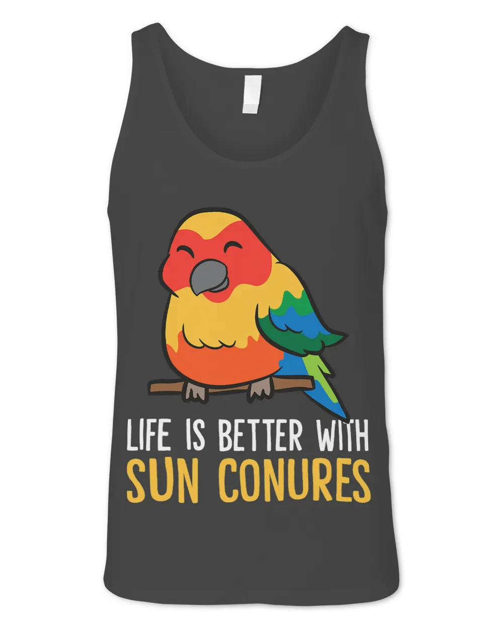 Funny Sun Conure Lover Life Is Better With Sun Conures 1