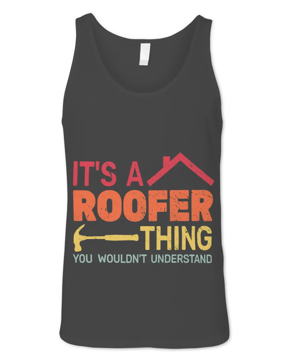 its a Roofer Thing construction worker roofer roofing men