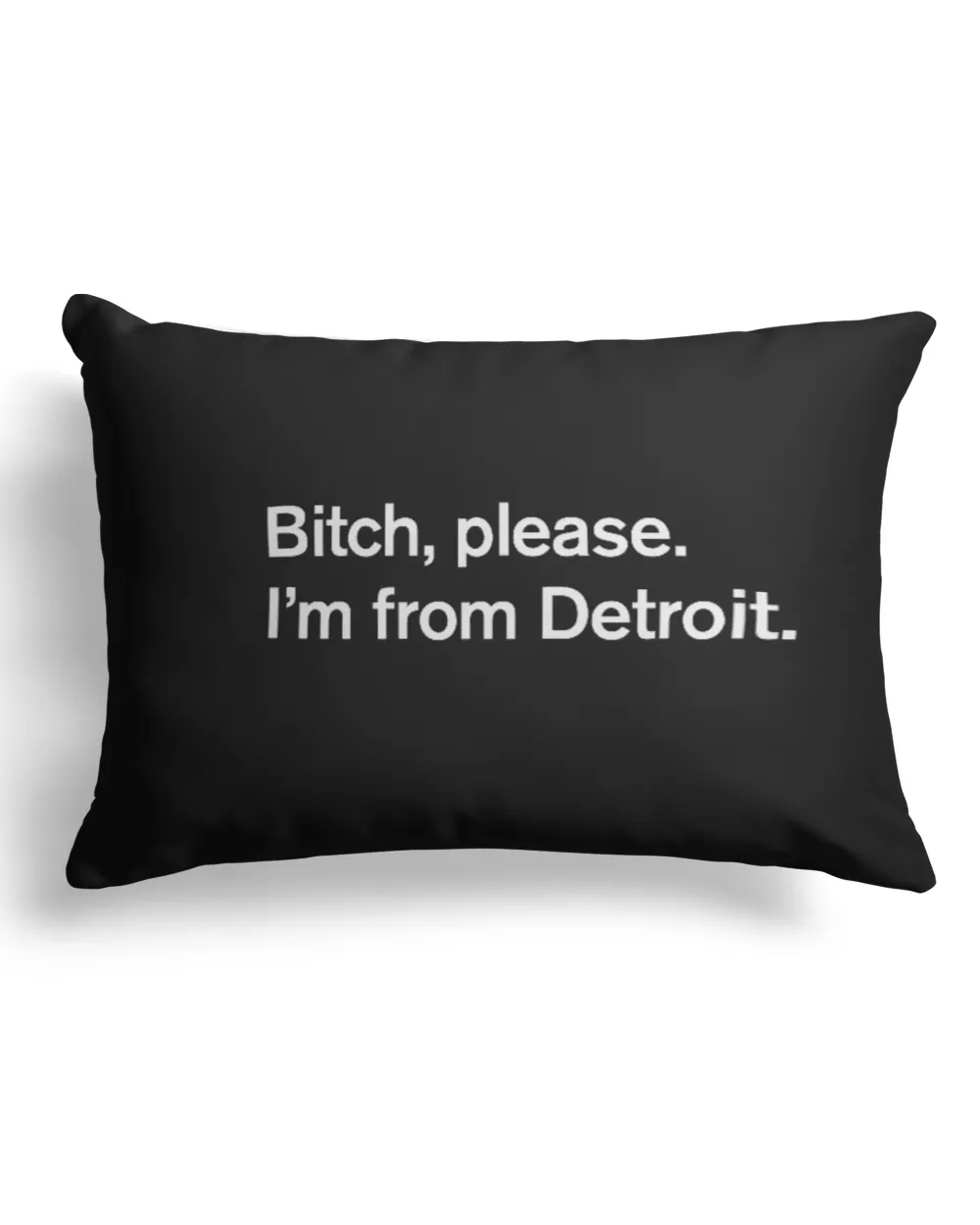 Bitch Please I'm From Detroit T Shirt