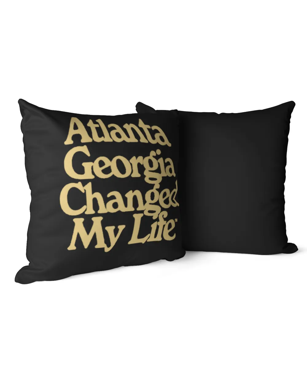 Atlanta Georgia Changed My Life T Shirt