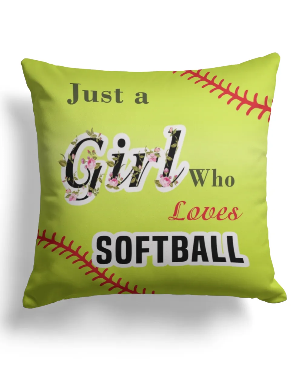 Softball Pillow- Just A Girl Who Loves Softball- Pillow Decor Cotton Drill Pillow (Dual Sided) white 16x16in