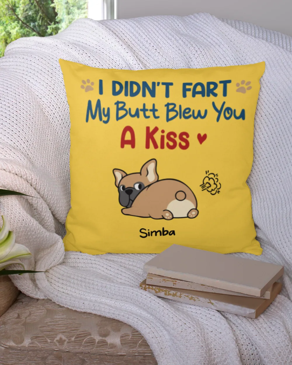 Dog Mom I Didn't Fart Pillow HOD030123D3