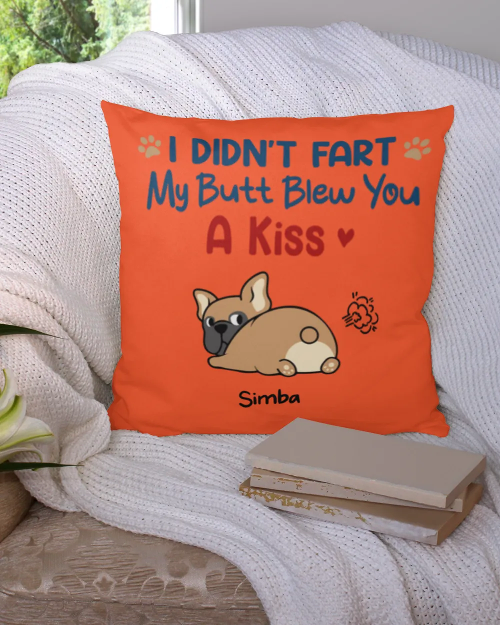 Dog Mom I Didn't Fart Pillow HOD030123D3