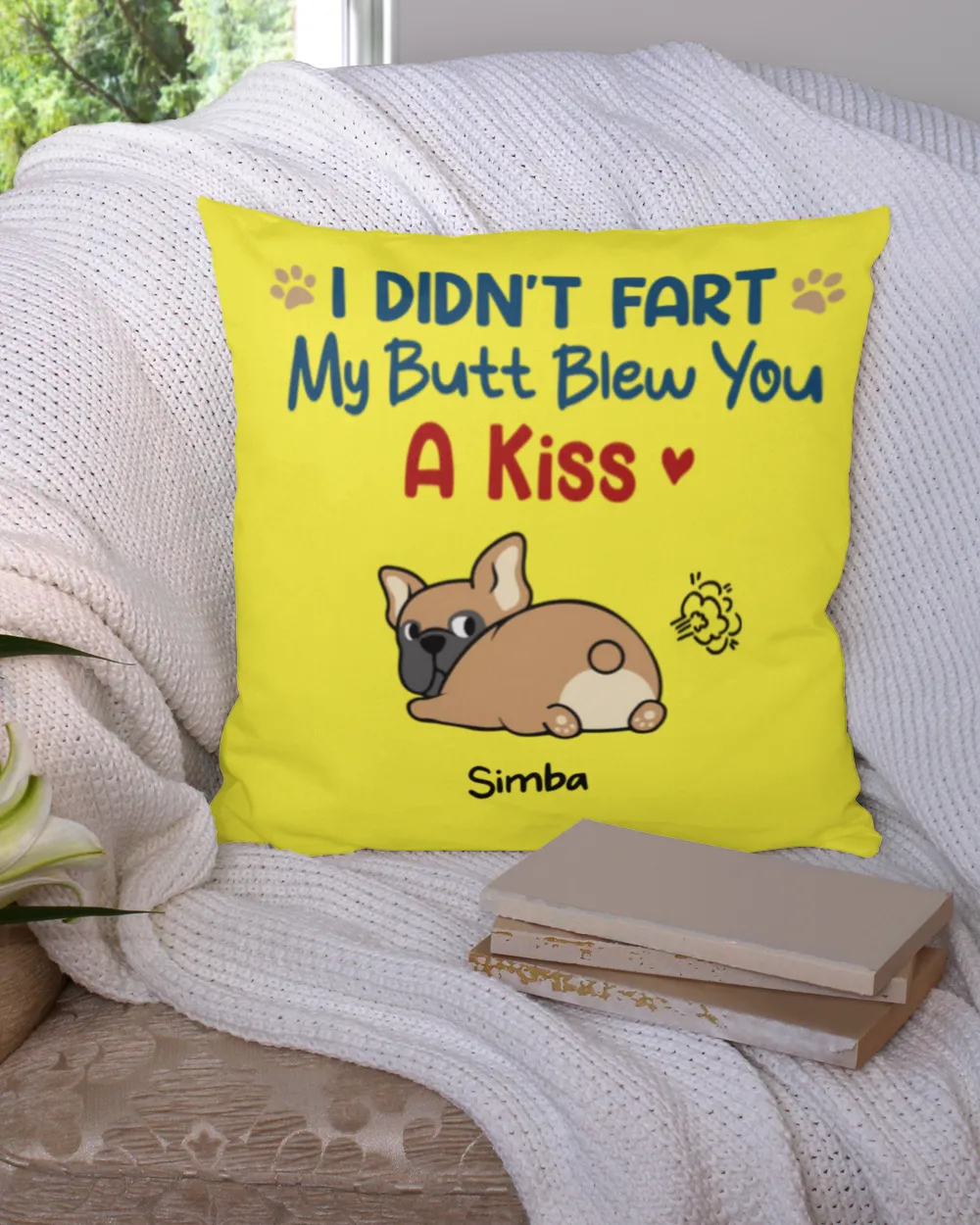 Dog Mom I Didn't Fart Pillow HOD030123D3