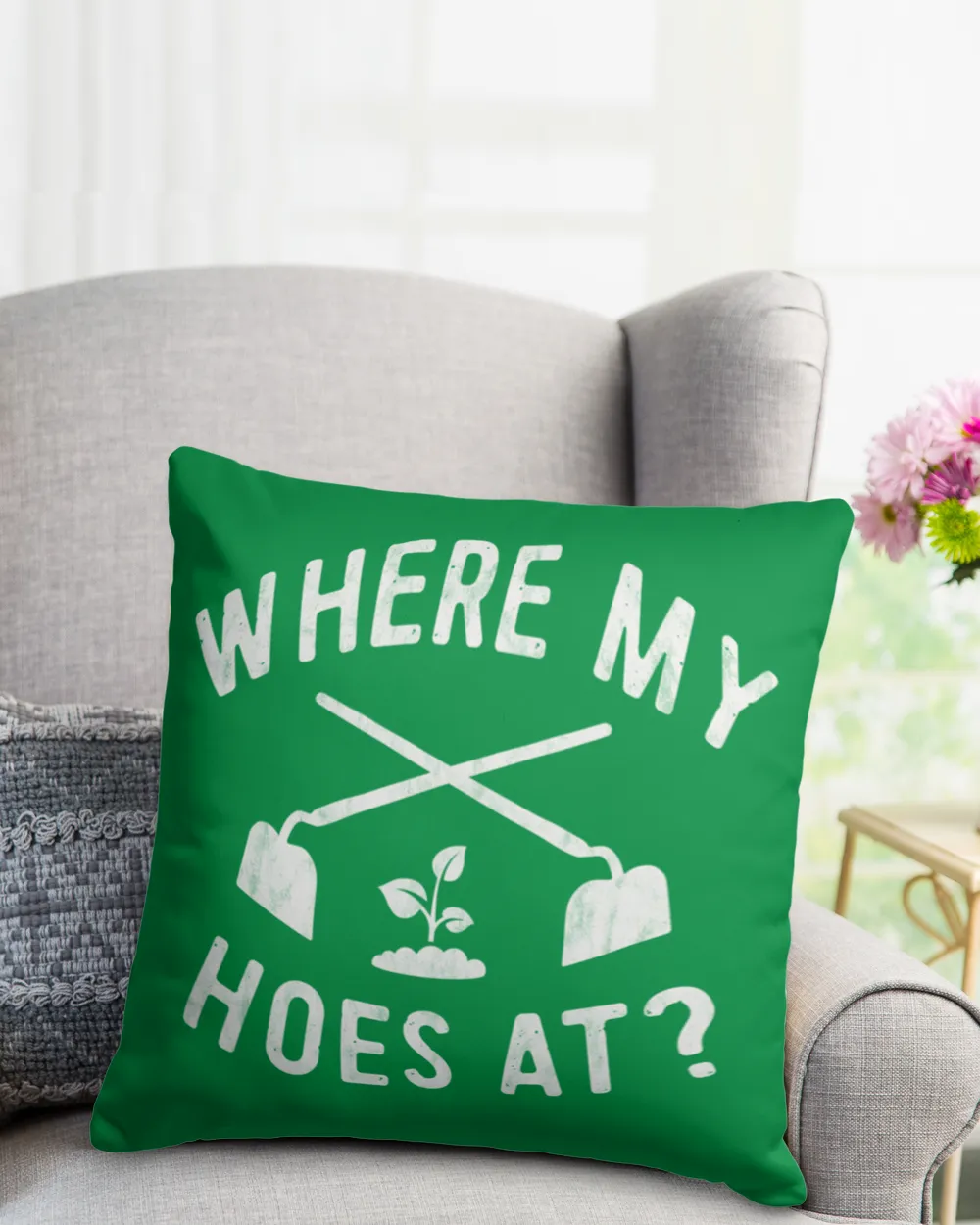 where is my hoes at Cotton Drill Pillow (Dual Sided) irish-green 16x16in