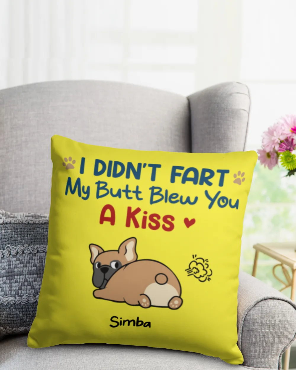 Dog Mom I Didn't Fart Pillow HOD030123D3