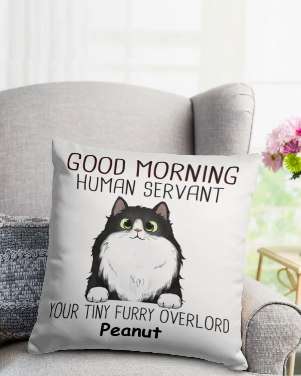 Good Morning Cat Human Servant Funny Gift For Cat Lovers Personalized Pillow QTCAT0202PWA2