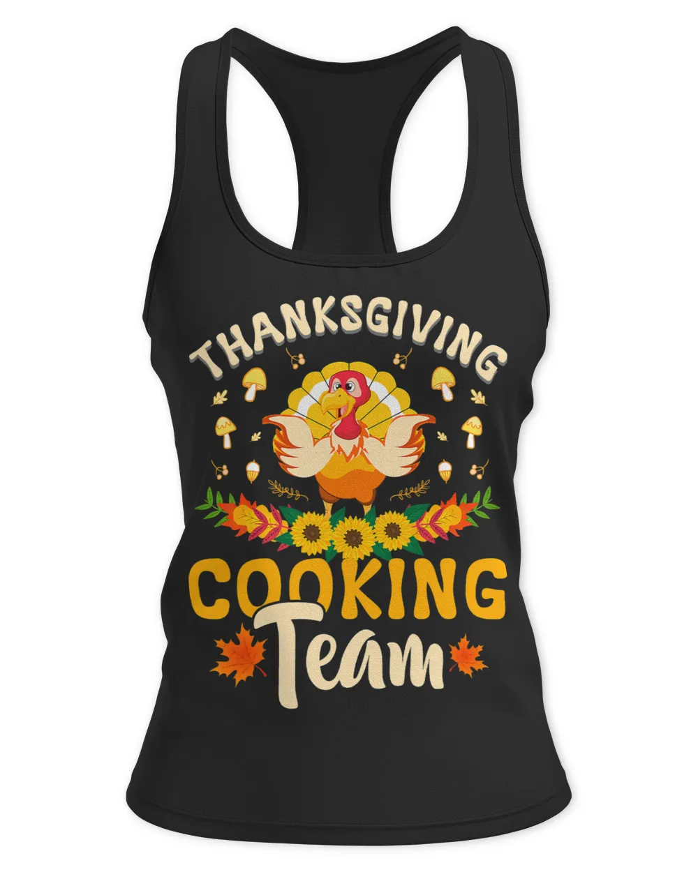 Funny thanksgiving turkey thanksgiving cooking team