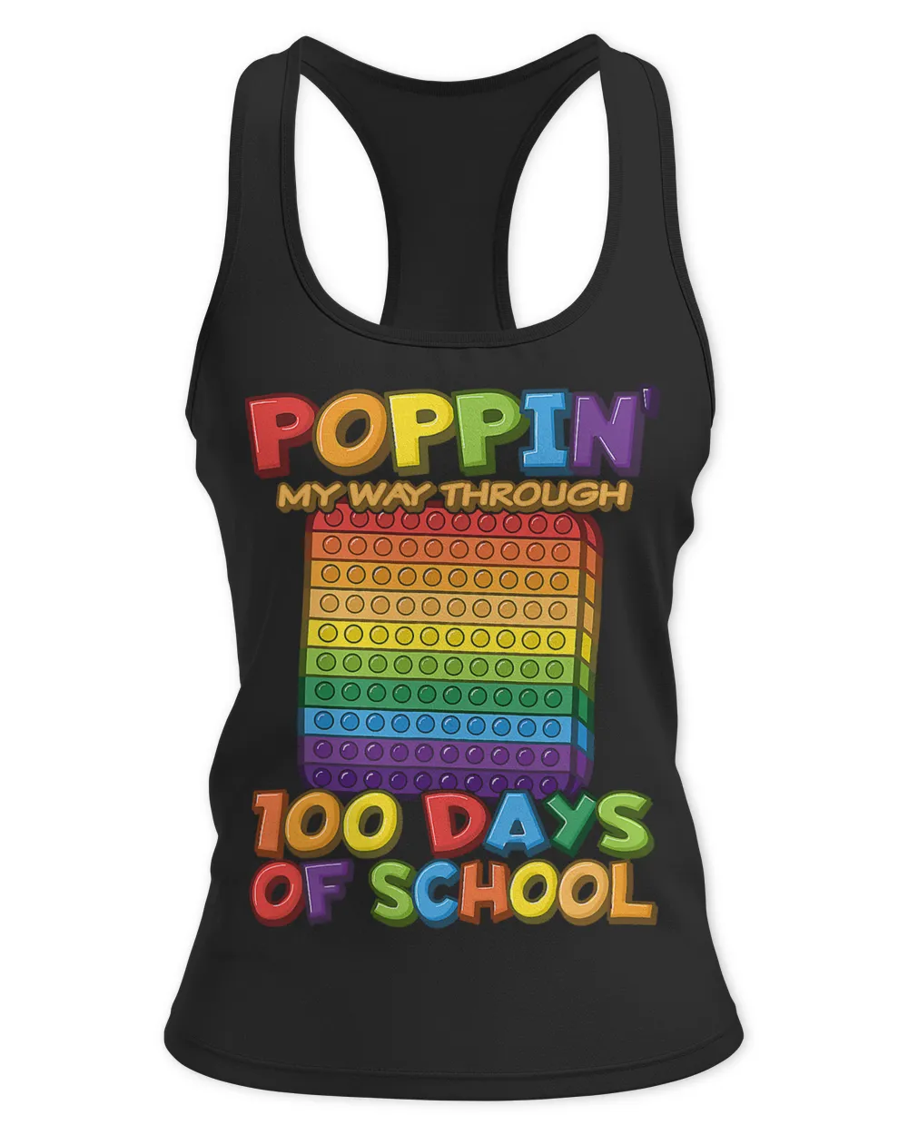 Poppin my way through 100 Days Of School Pop it 105
