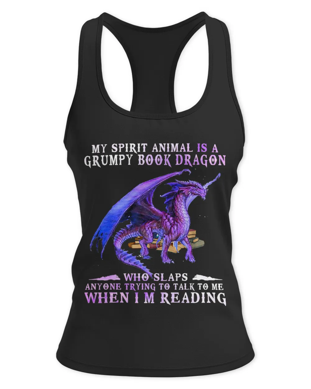 Funny My Spirit Animal Is A Grumpy Book Dragon Who Slaps 31