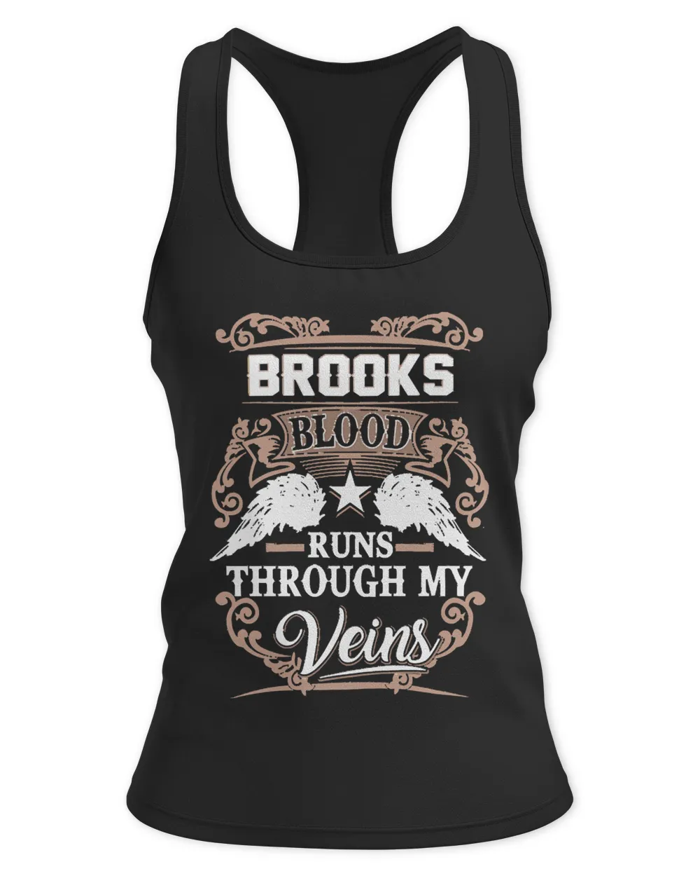 Brooks T- Shirt Brooks Name T Shirt - Brooks Blood Runs Through My Veins Gift Item T- Shirt