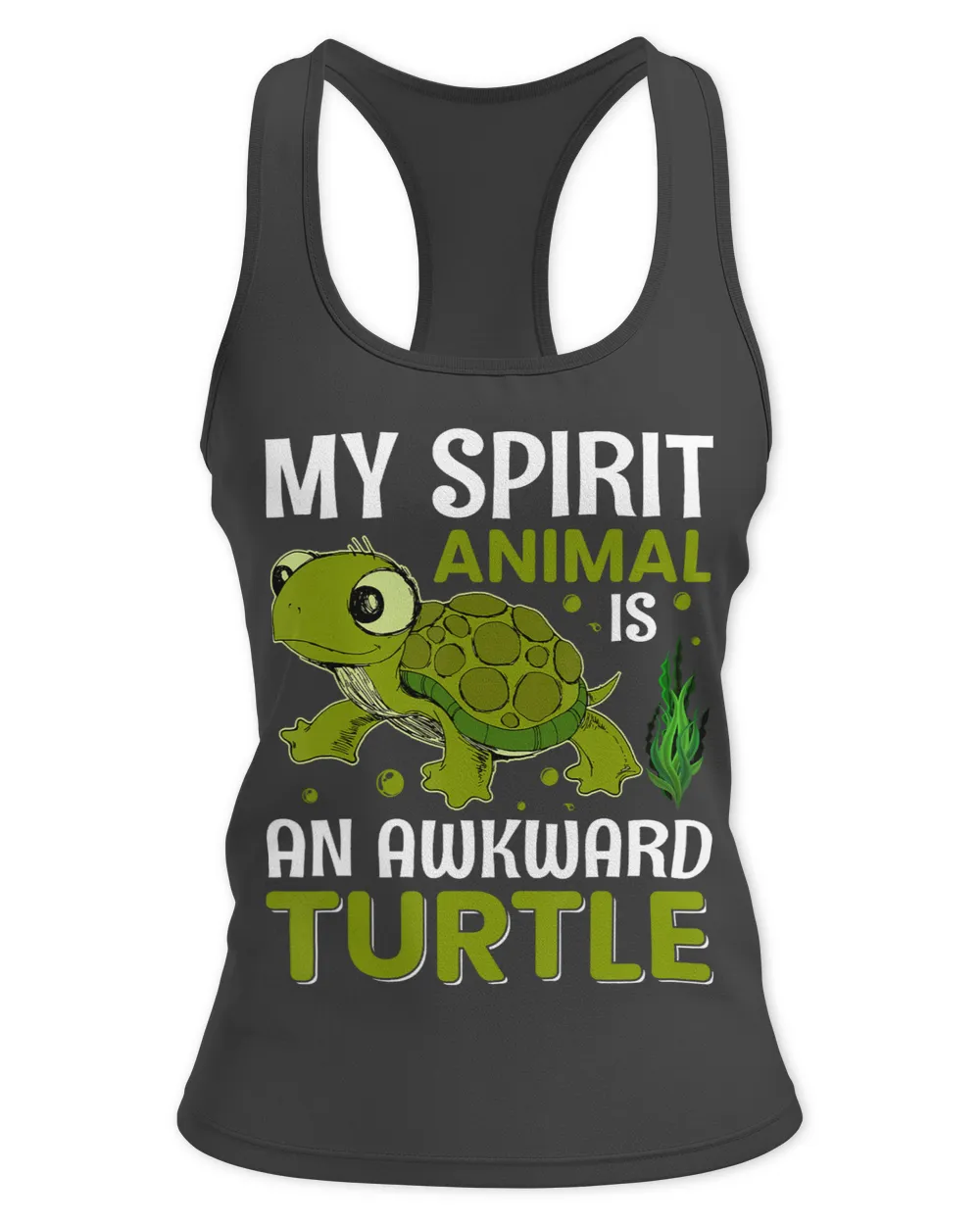 Turtle Lover My Spirit Animal Is An Awkward Turtle