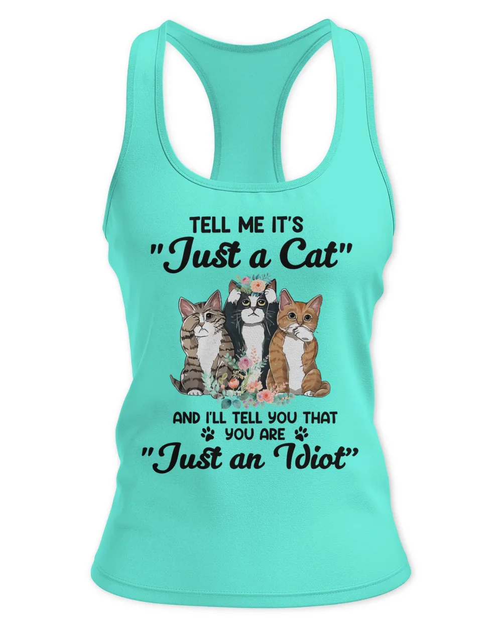 Tell Me It's Just A Cat Funny Gifts For Cat Lovers