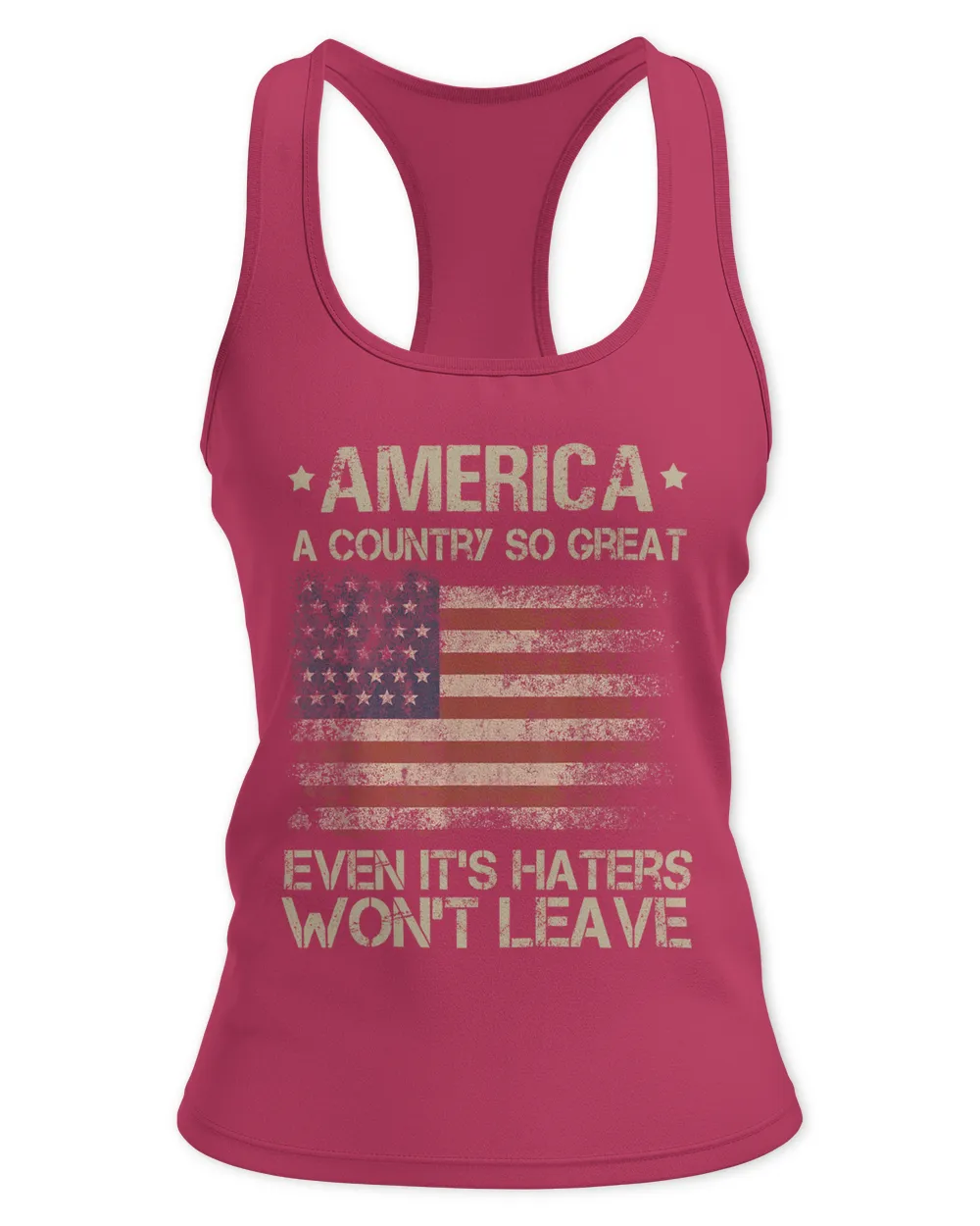 America a country so great even it's Haters won't leave