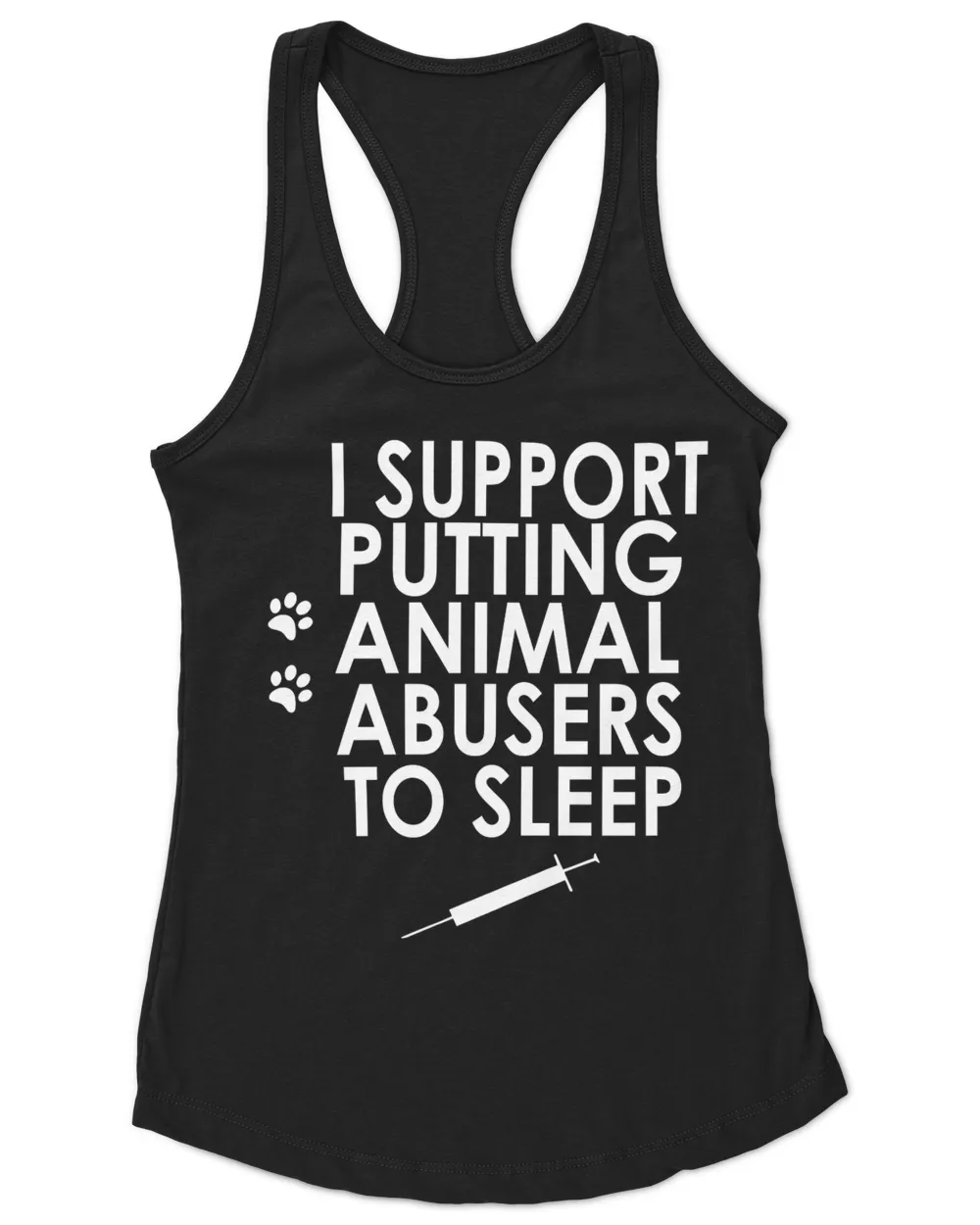 I support putting animal abusers to sleep shirt