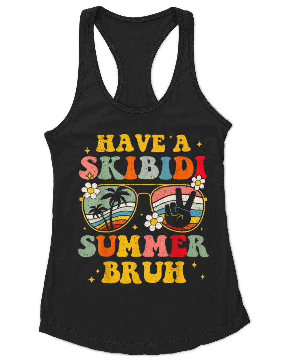 Retro Have A Skibidi Summer Bruh Last Day Of School Women's Ideal Racerback Tank black xs