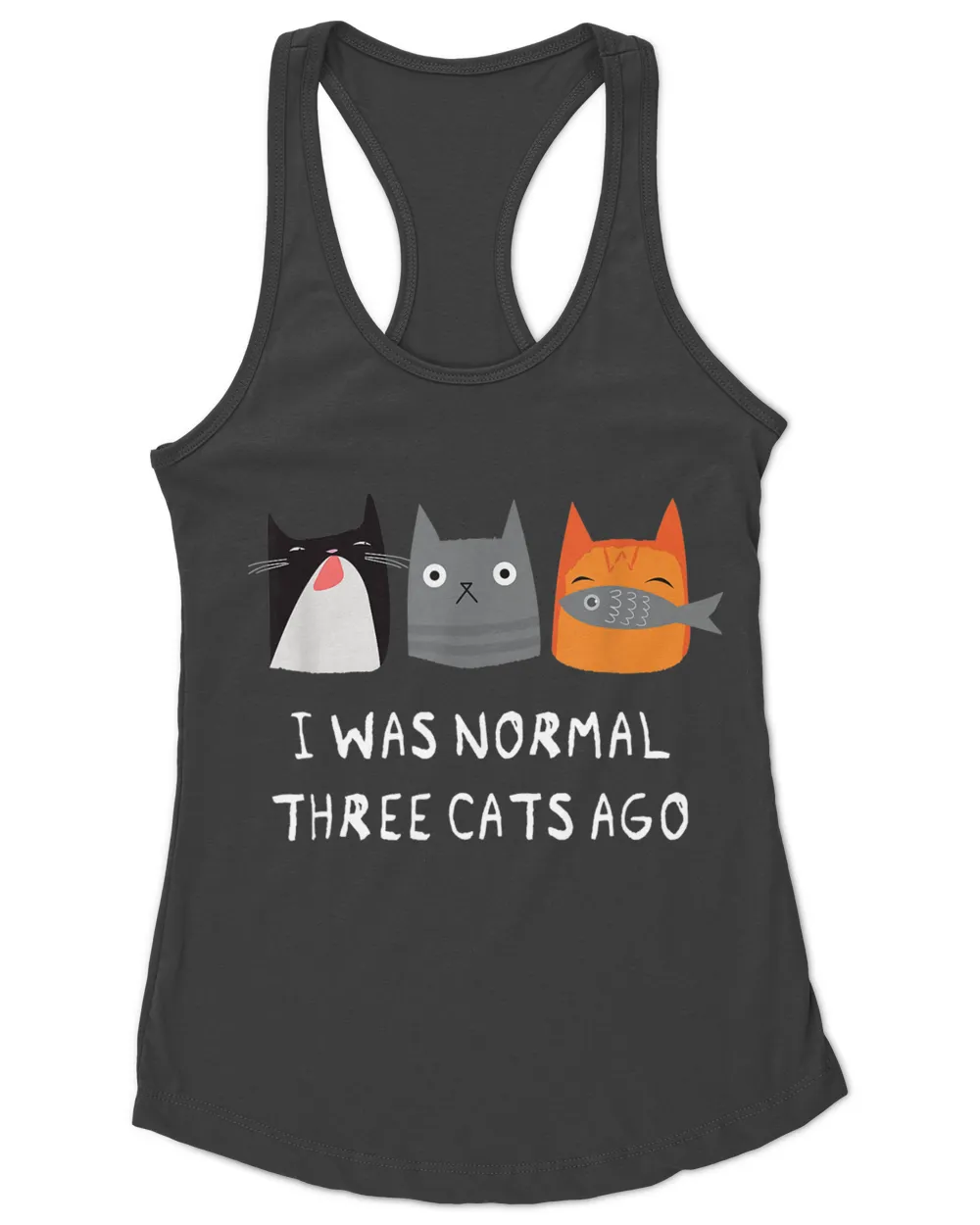 I Was Normal Three Cats Ago - Funny Cat Shirt Scratchy QTCAT261222A40