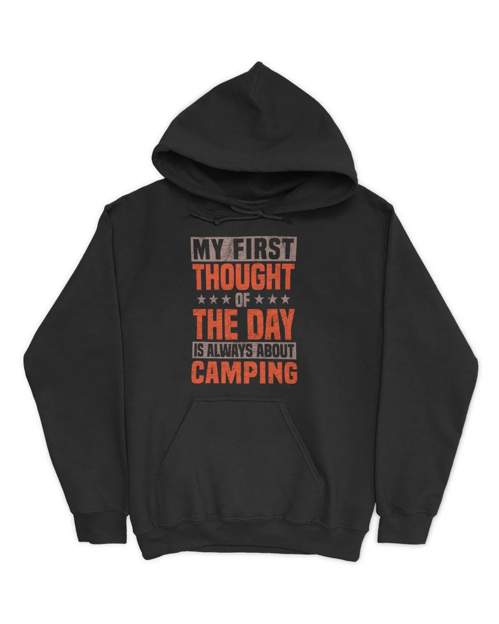 My First Thought of The Day is Always About Camping