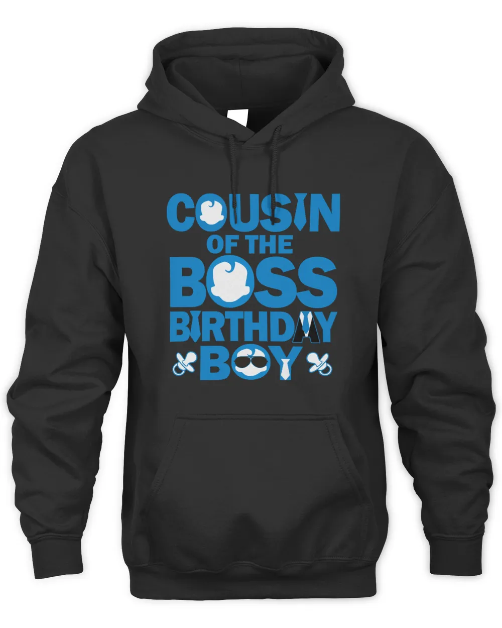Cousin Of The Boss Birthday Boy Unisex Hoodie (Overnight) black s